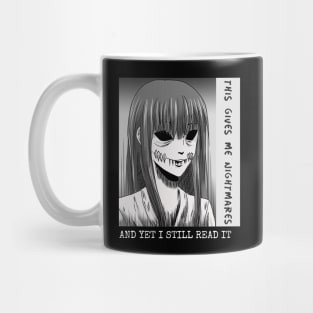 Gives Me Nightmares Mug